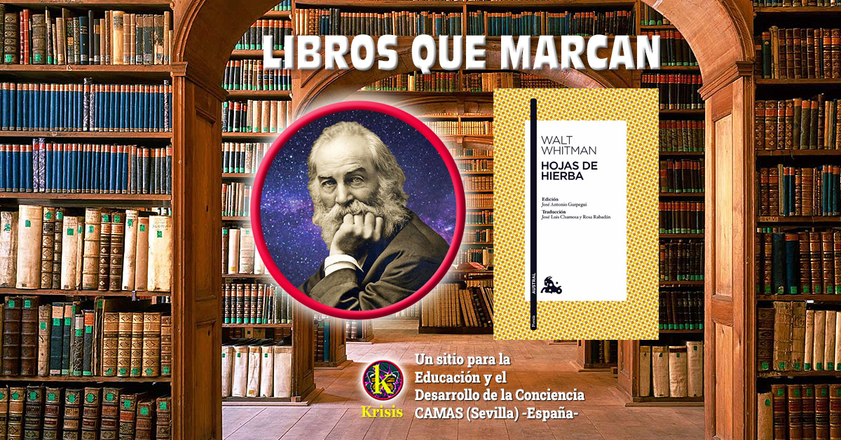 Libros que marcan: HOJAS DE HIERBA