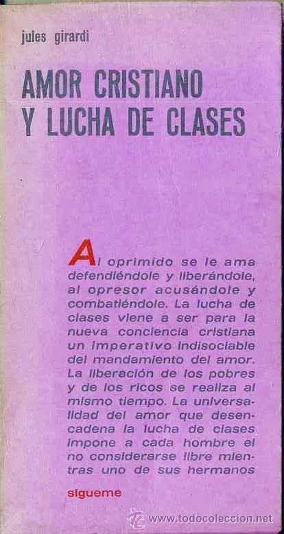 Giulio Girardi: AMOR CRISTIANO Y LUCHA DE CLASES